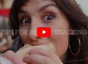Tips For Better Snacking